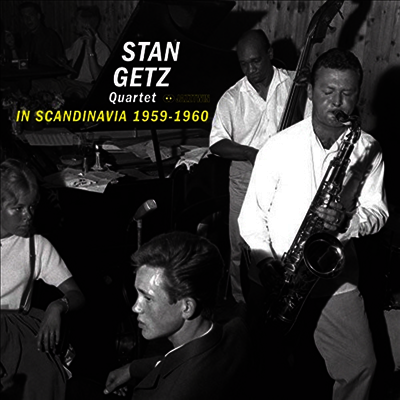 Stan Getz — In Scandinavia 1959-1960 (Remastered)(Gatefold) 앨범 커버
