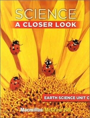 Science A Closer Look Grade 1 : Unit C