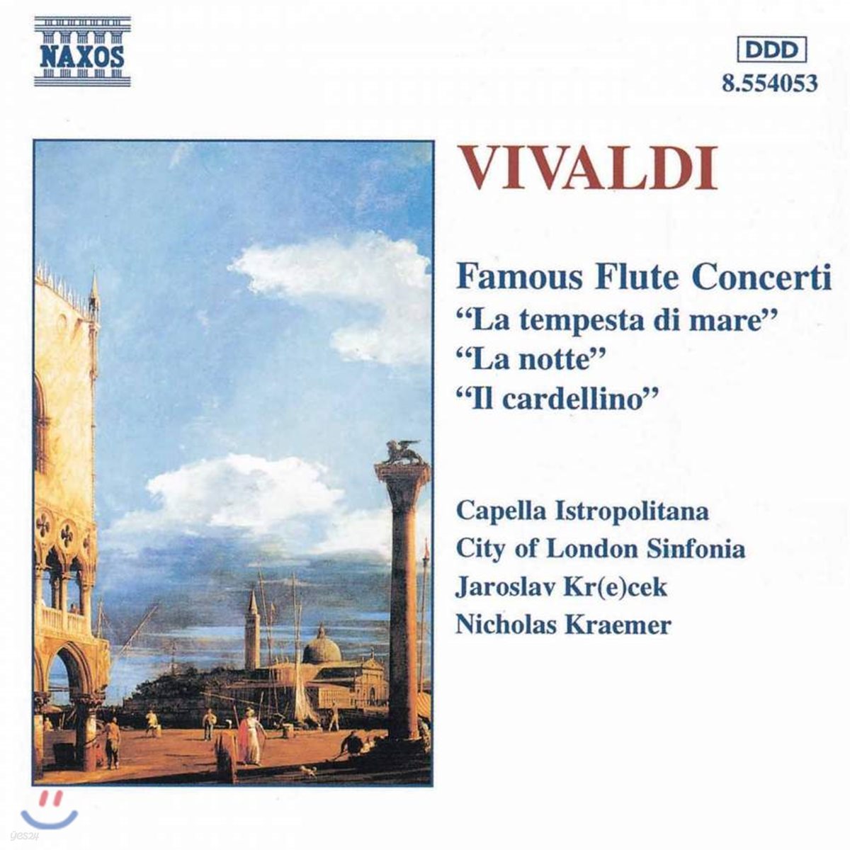 Capella Istropolitana 비발디: 유명 플루트 협주곡집 (Vivaldi: Famous Flute Concerti)