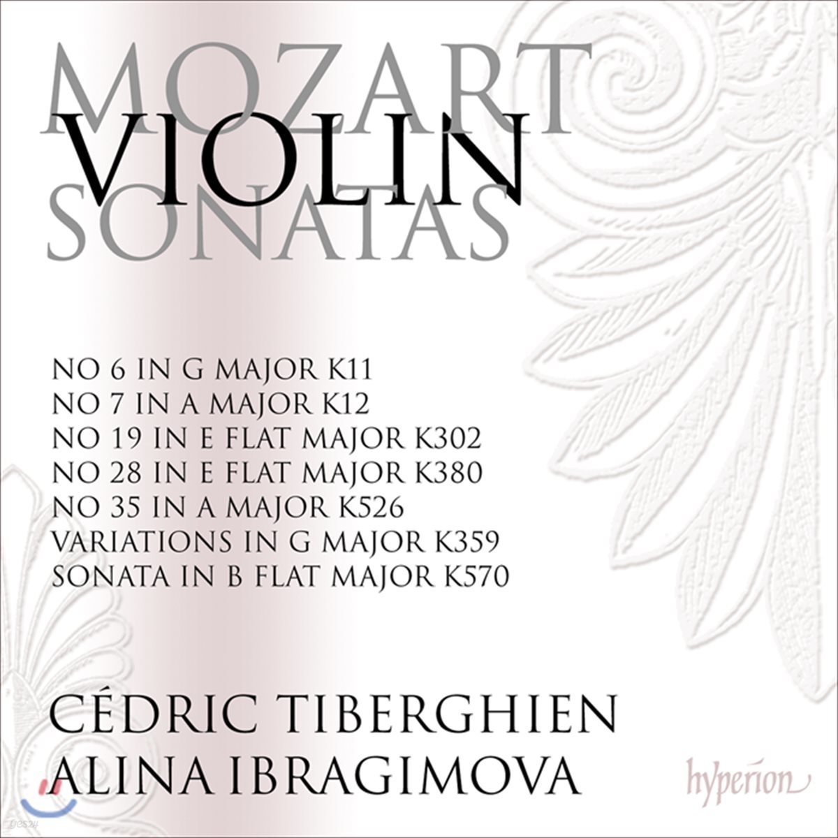 Alina Ibragimova 모차르트: 바이올린 소나타 5집 - 알리나 이브라기모바 (Mozart: Violin Sonata K. 380, 12, 11, 570, 302, 359)