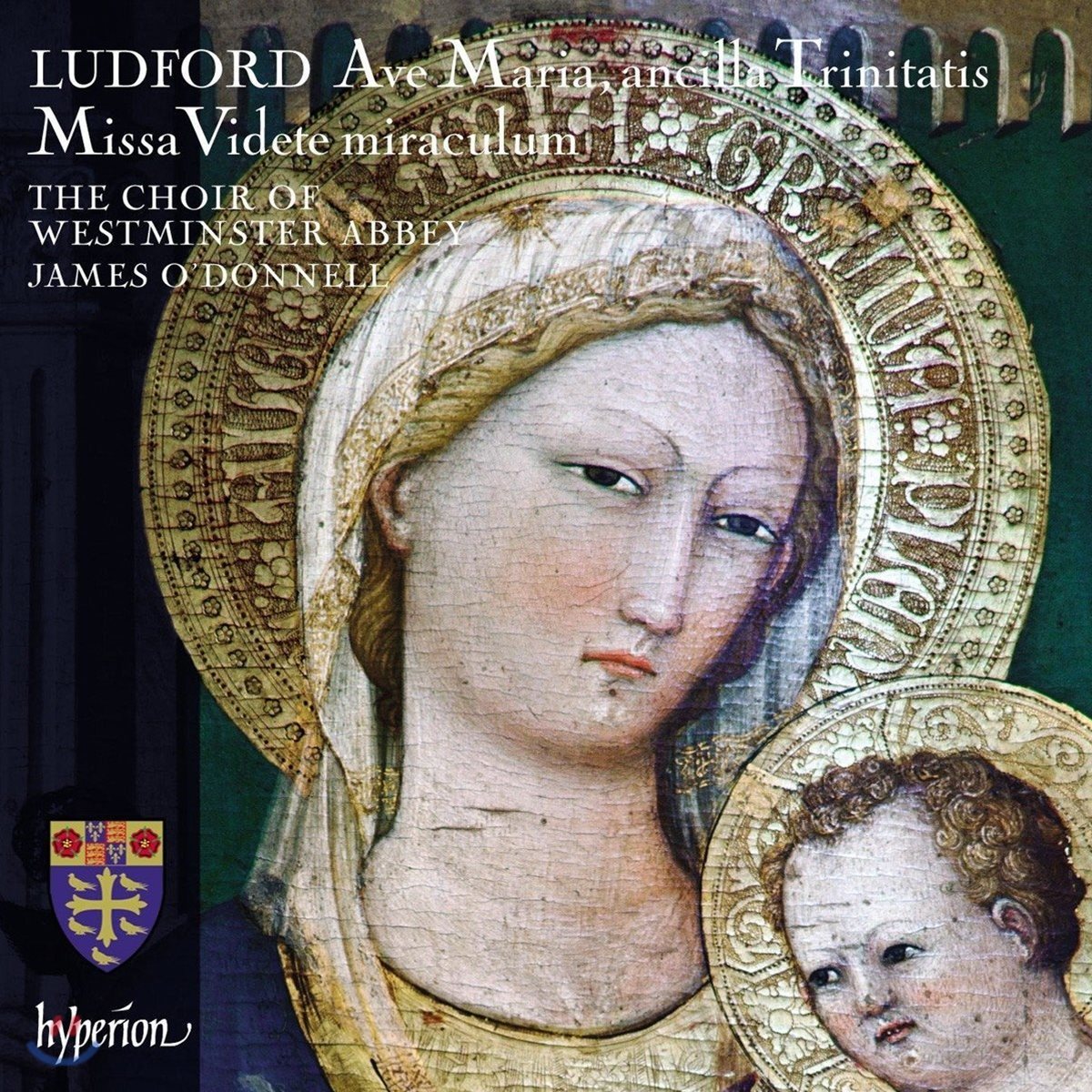 Westminster Abbey Choir 루드포드: 미사 &#39;성모의 기적을 보라&#39; (Ludford: Ave Maria, Ancilla Trinitatis)