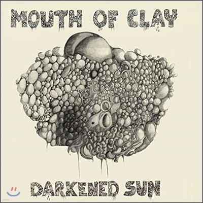 Mouth Of Clay — Darkened Sun 앨범 커버