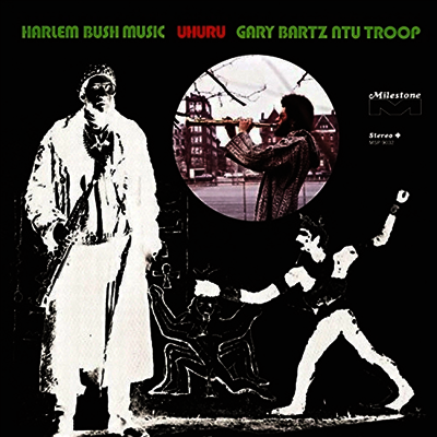 Gary Bartz/Ntu Troop - Harlem Bush Music - Uhuru (180G)(LP)