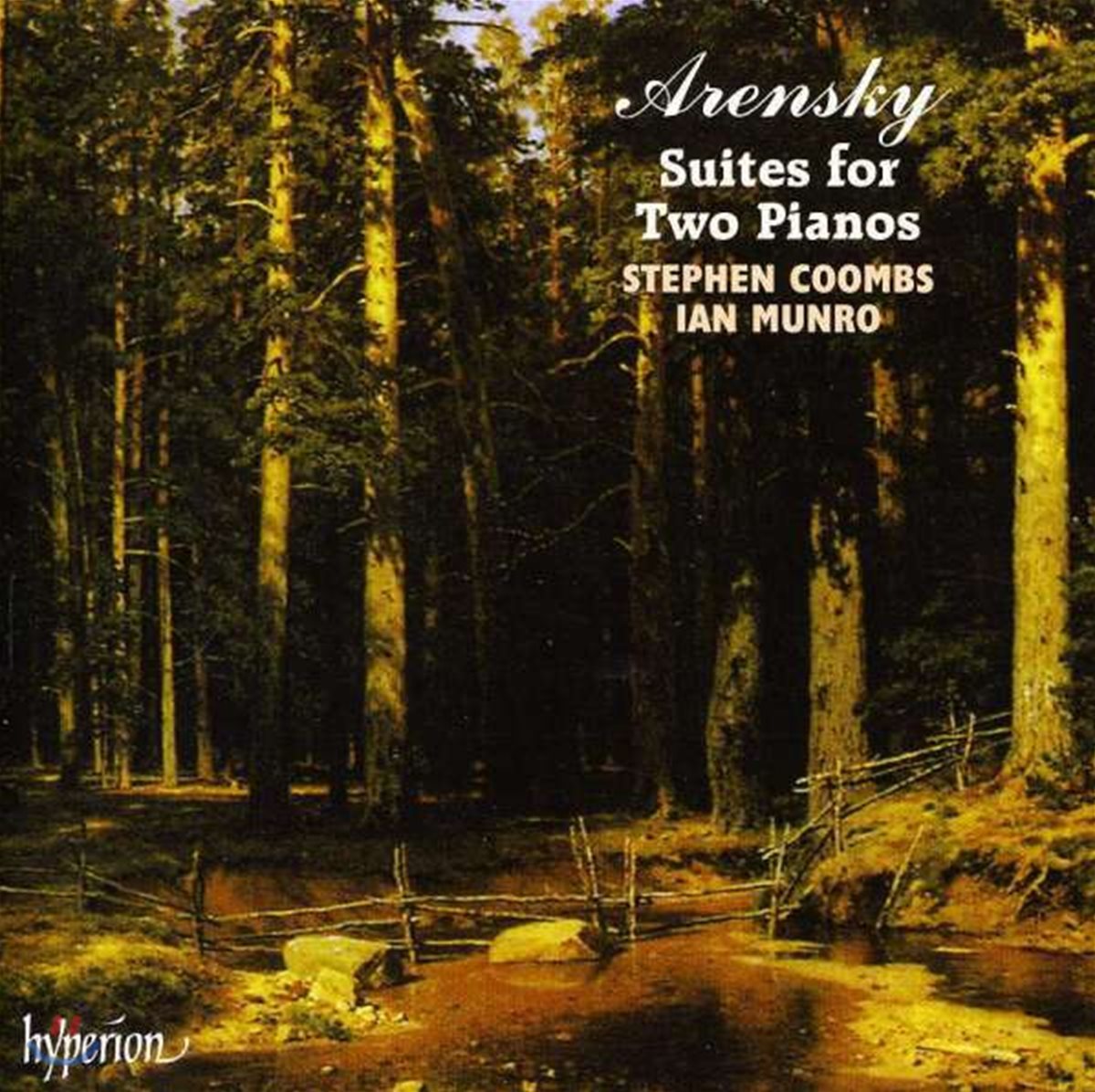 Stephen Coombs / Ian Munro 아렌스키: 두 대의 피아노를 위한 모음곡 (Arensky : Suites for Two Pianos)