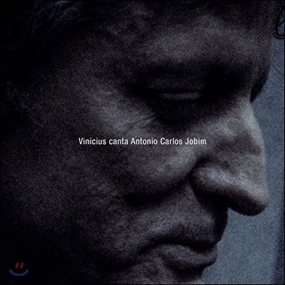 Vinicius Cantuaria (비니시우스 칸투아리아) - 안토니우 카를루스 조빔을 노래하다 (Vinicius Canta Antonio Carlos Jobim)