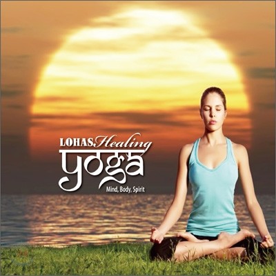Ken Davis - Lohas Healing Yoga (로하스 힐링요가 명상음악)