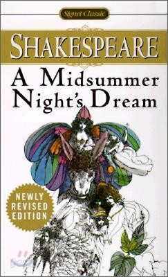 Signet Classics : A Midsummer Night's Dream