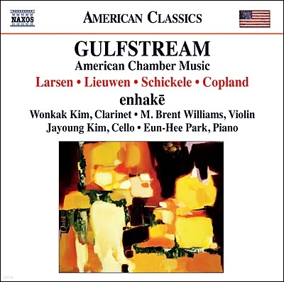 Enhake ̱ ۰ ǳ ǰ - ÷, ̷, , 󸣼 (Gulfstream - American Chamber Music)