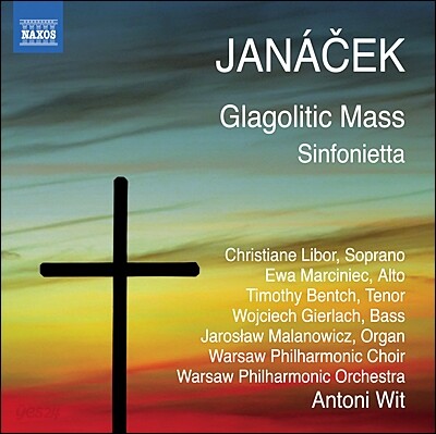 Antoni Wit 야나체크: 글라골리틱 미사, 신포니에타 (Janacek: Glagolitic Mass & Sinfonietta)