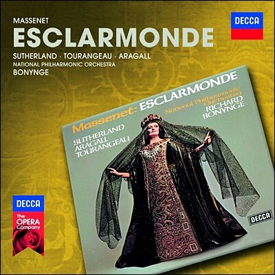 Joan Sutherland 마스네 : 에스클라르몽드 (Massenet : Esclamonde) 조안 서덜랜드, 리차드 보닝