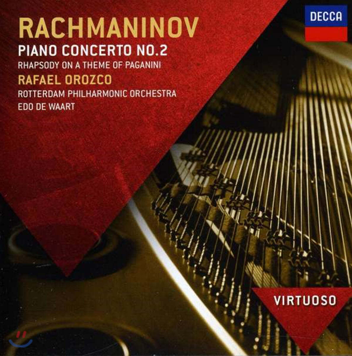 Rafael Orozco 라흐마니노프: 피아노 협주곡 2번, 파가니니 랩소디