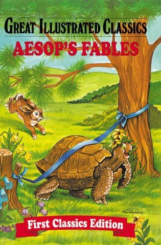 Aesop's Fables (Great Illustrated Classics)