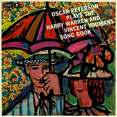 Oscar Peterson — Plays The Harry Warren & Vincent Youmans Song Book (Remastered) 앨범 커버