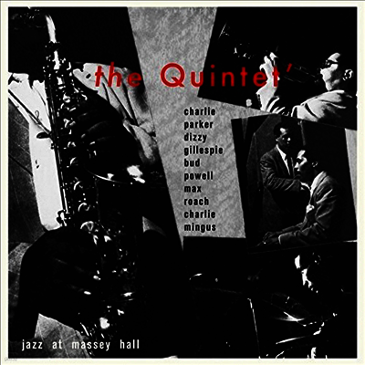 Charlie Parker — Jazz At Massey Hall (Remastered) 앨범 커버