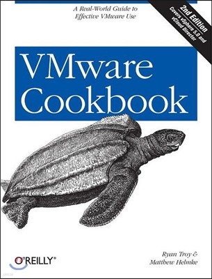 VMware Cookbook: A Real-World Guide to Effective VMware Use