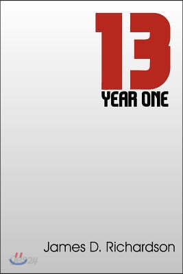 13: Year One