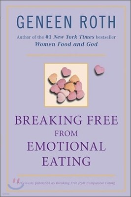 Breaking Free from Emotional Eating