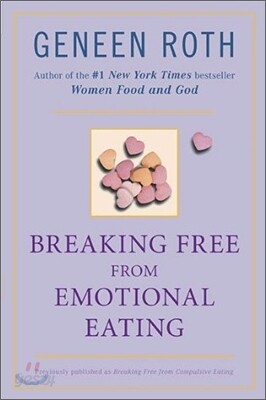 Breaking Free from Emotional Eating