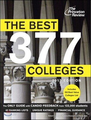The Best 376 Colleges, 2013