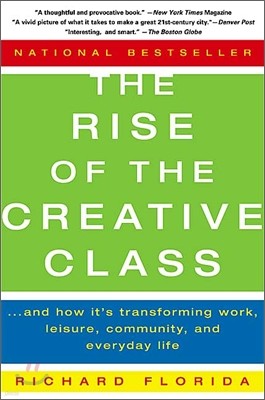 The Rise of the Creative Class