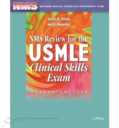 NMS Review for USMLE clinical skills exam, 2/E