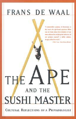 The Ape and the Sushi Master: Cultural Reflections of a Primatologist