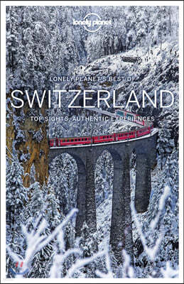 Lonely Planet Best of Switzerland