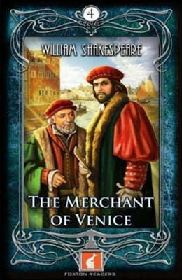 The Merchant of Venice - Foxton Readers Level 4 - 1300 Headwords (B1/B2) Graded ELT / ESL / EAL Readers