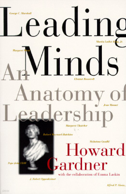 Leading Minds : An Anatomy Of Leadership
