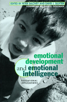 Emotional Development and Emotional Intelligence: Educational Implications