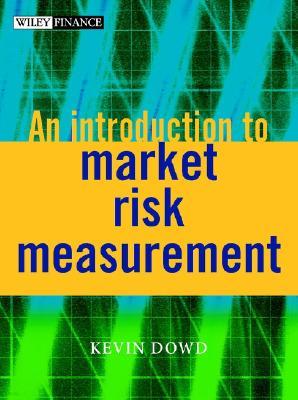 An Introduction to Market Risk Measurement with CDROM