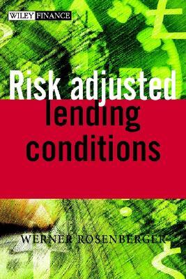 Risk-Adjusted Lending Conditions