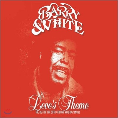 Barry White (배리 화이트) - Love's Theme: The Best Of The 20th Century Records Singles