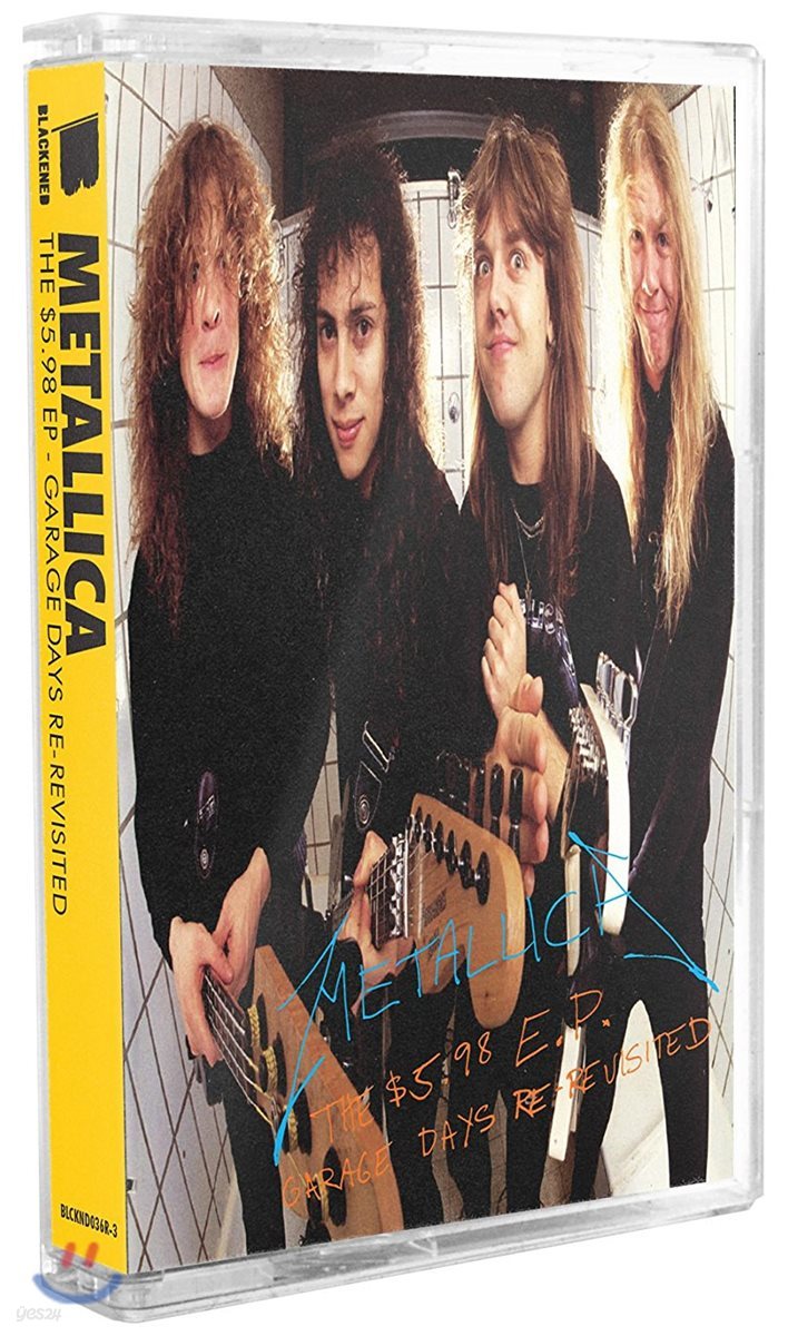 Metallica (메탈리카) - The $5.98 E.P.: Garage Days Re-Revisited [카세트테이프]