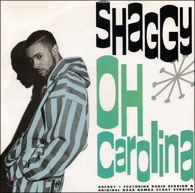 Shaggy (섀기) — Oh Carolina (25Th Anniversary Limited Edition) 앨범 커버
