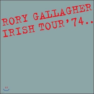Rory Gallagher (θ ) - Irish Tour '74