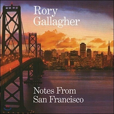 Rory Gallagher (로리 갤러거) — Notes From San Francisco 앨범 커버