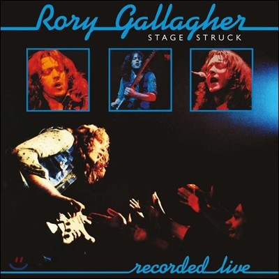 Rory Gallagher (θ ) - Stage Struck