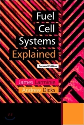 Fuel Cell Systems Explained, 2/E