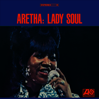 Aretha Franklin — Lady Soul (Bonus Tracks) 앨범 커버