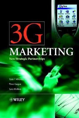 3g Marketing: Communities and Strategic Partnerships