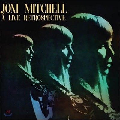 Joni Mitchell - A Live Retrospective  ÿ 1966-1968 ̺ 