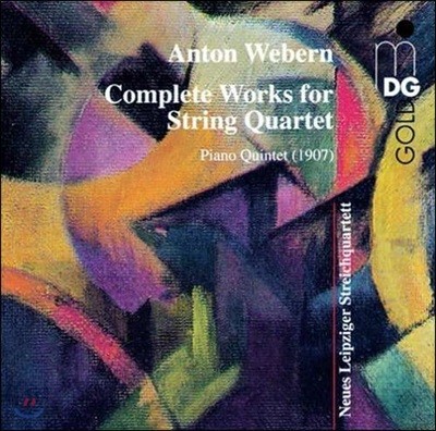 Leipziger Streichquartett :    / ǾƳ  (Webern: Complete Works for String Quartet / Piano Quintet)