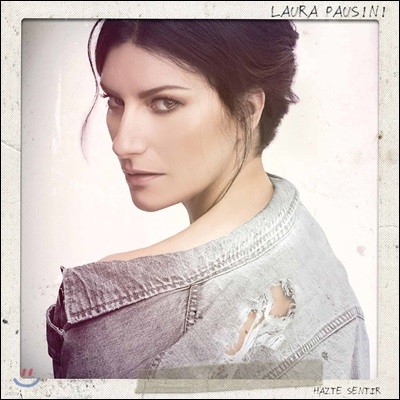 Laura Pausini ( Ŀ) - Hazte Sentir (Spanish Version)
