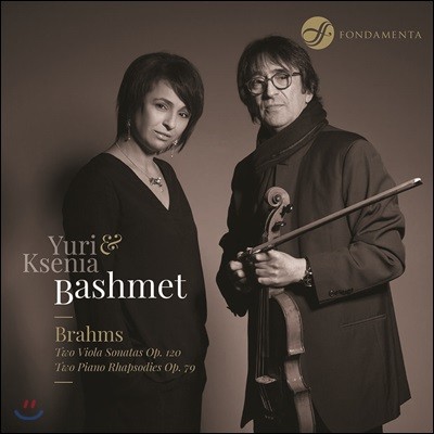 Yuri Bashmet / Ksenia Bashmet : ö ҳŸ 1, 2 / ǾƳ븦    ҵ (Brahms: Two Viola Sonatas, Op. 120 / Two Piano Rhapsodies, Op. 79)