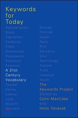 Keywords for Today: A 21st Century Vocabulary