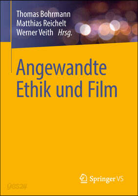 Angewandte Ethik Und Film