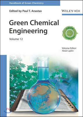 Green Chemical Engineering, Volume 12