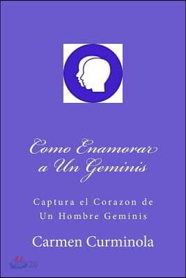 Como enamorar a un geminis / How to fall in love with a Gemini