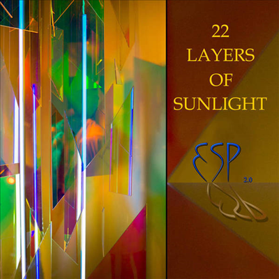 ESP 2.0 - 22 Layers Of Sunlight (CD)